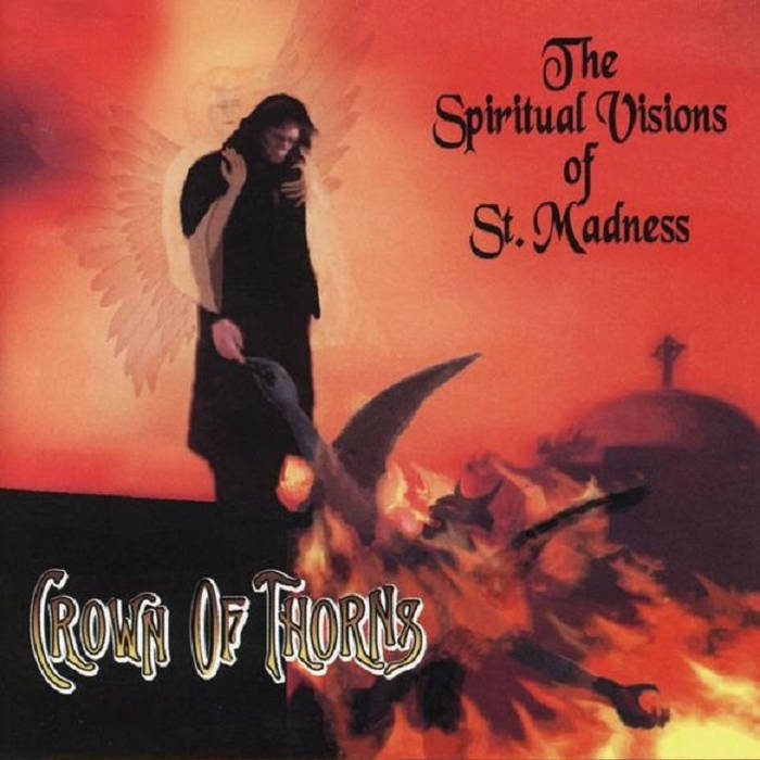 CROWN OF THORNS (AZ) - The Spiritual Visions Of St. Madness cover 