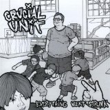 CRUCIAL UNIT - Everything Went Strunk cover 