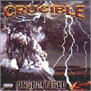 CRUCIBLE (HI) - Unshattered cover 