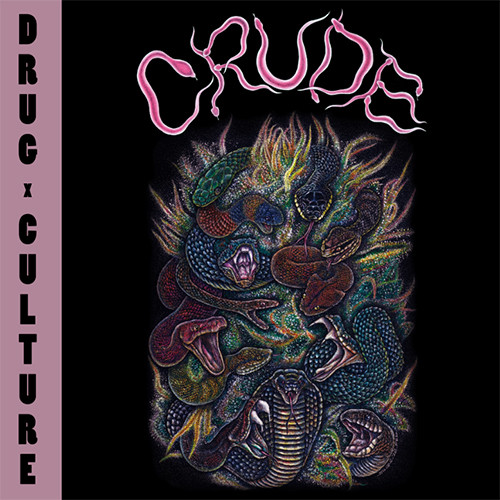CRUDE - Drug Culture cover 