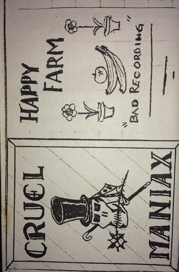 CRUEL MANIAX - Cruel Maniax / Happy Farm cover 