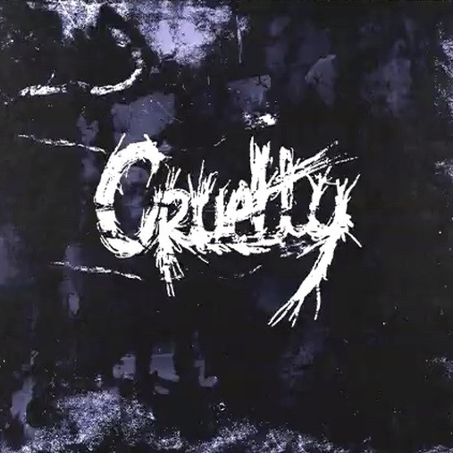 CRUELTY - Cruelty cover 