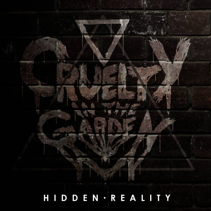 CRUELTY IN THE GARDEN - Hidden Reality cover 