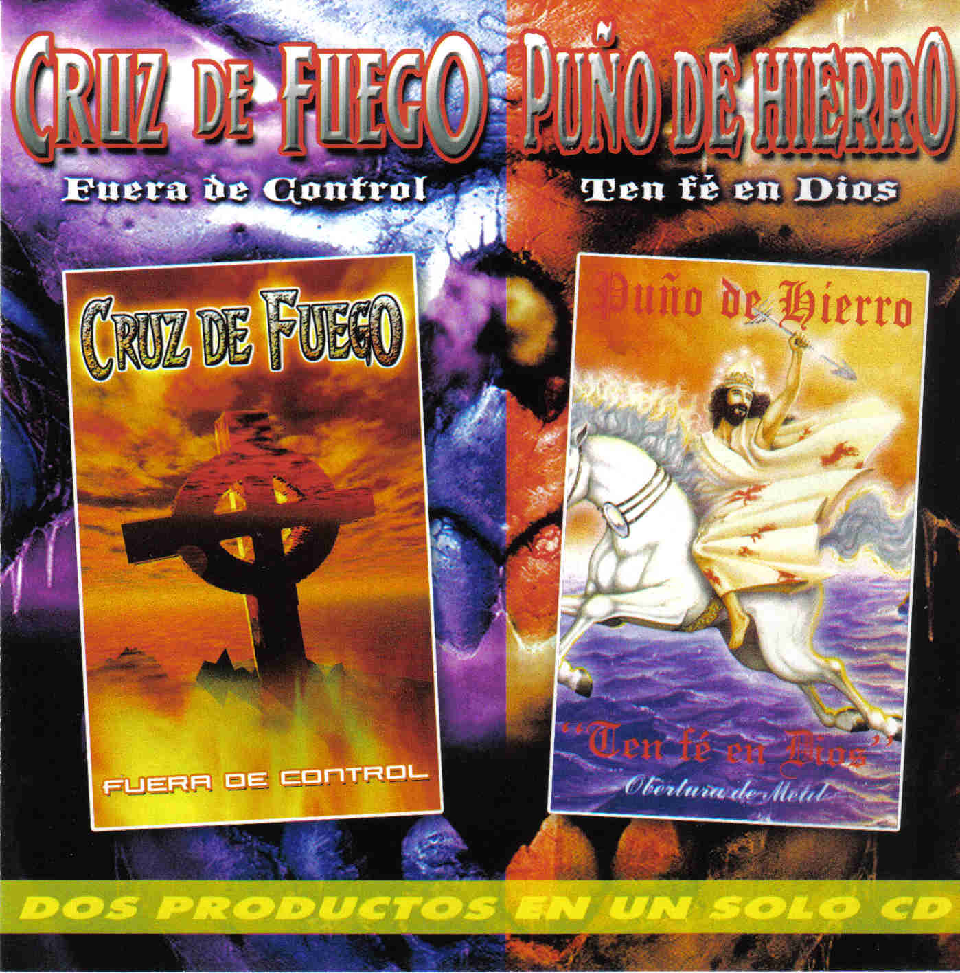 CRUZ DE FUEGO - Fuera de control/Ten fè en Dios cover 