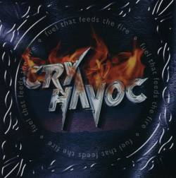CRY HAVOC (SCOTLAND) - Fuel That Feeds The Fire cover 