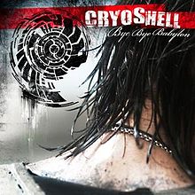 CRYOSHELL - Bye Bye Babylon cover 