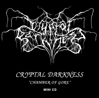 CRYPTAL DARKNESS - Chamber of Gore cover 