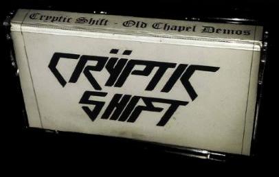 CRYPTIC SHIFT - Old Chapel Demos cover 