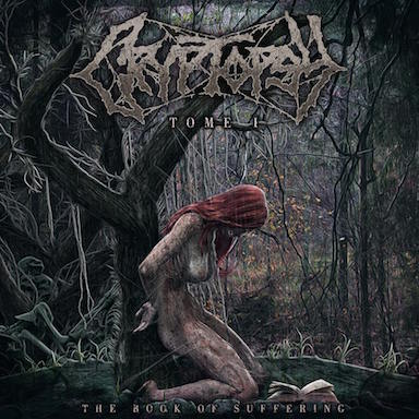 CRYPTOPSY - The Book of Suffering (Tome 1) cover 