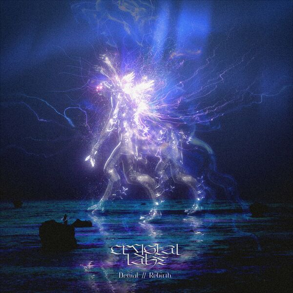 CRYSTAL LAKE - Denial // Rebirth cover 