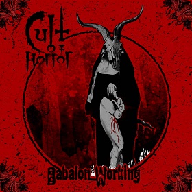 CULT OF HORROR - Babalon Working cover 