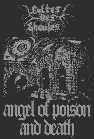 CULTES DES GHOULES - Angel of Poison and Death cover 
