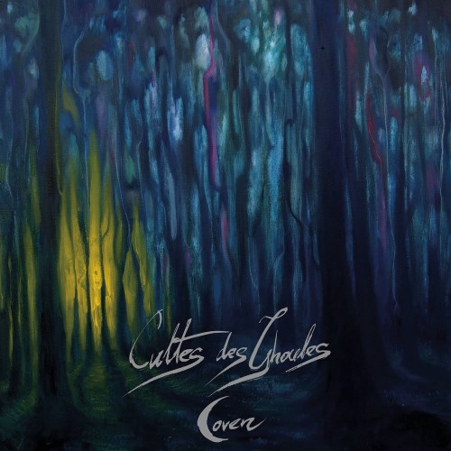 CULTES DES GHOULES - Coven, or Evil Ways Instead of Love cover 