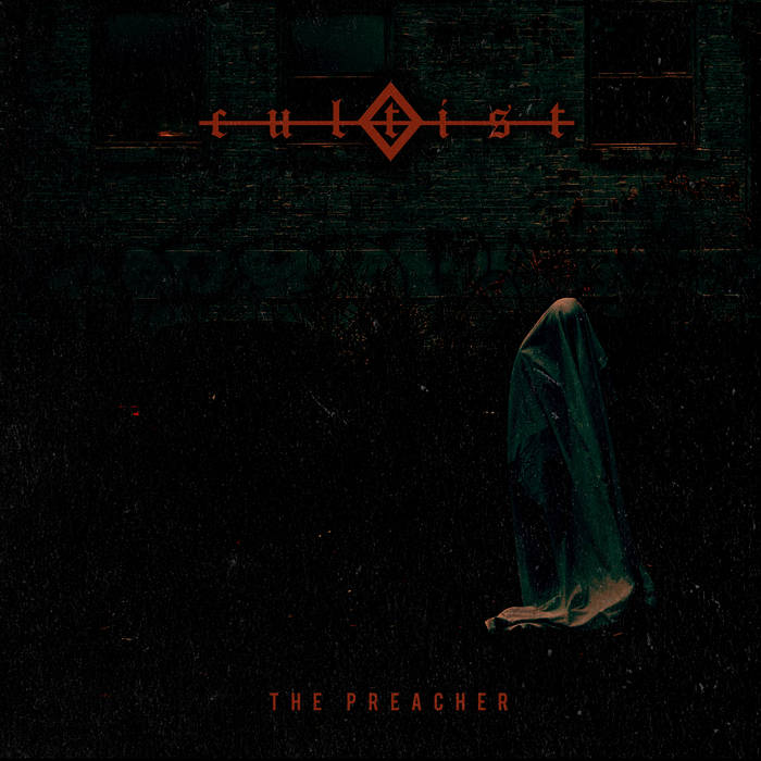 CULTIST - The Preacher cover 
