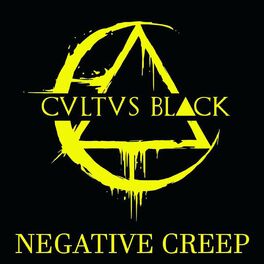 CULTUS BLACK - Negative Creep cover 