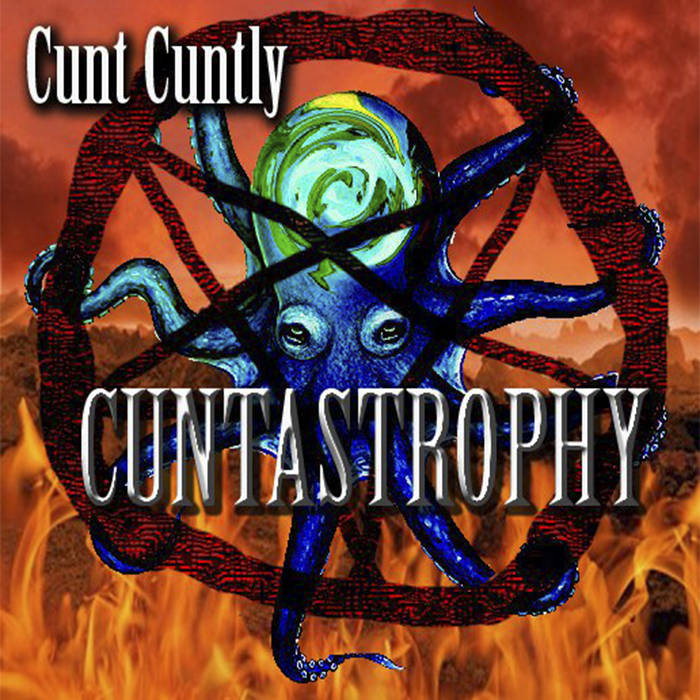 CUNT CUNTLY - Cuntastrophy cover 