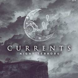 CURRENTS (CT) - Night Terrors cover 