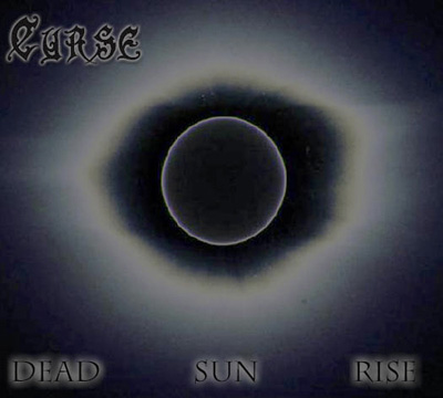 CURSE - Dead Sun Rise cover 