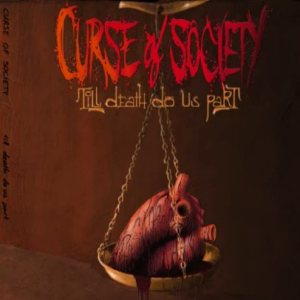 CURSE OF SOCIETY - Till Death Do Us Part cover 