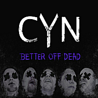 CURSE YOUR NAME - Better Off Dead cover 