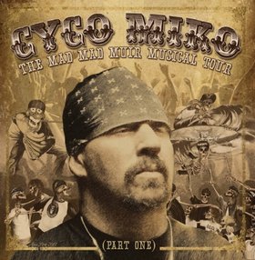 CYCO MIKO - The Mad Mad Muir Musical Tour cover 