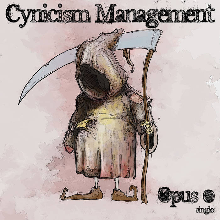 CYNICISM MANAGEMENT - Opus 0 cover 
