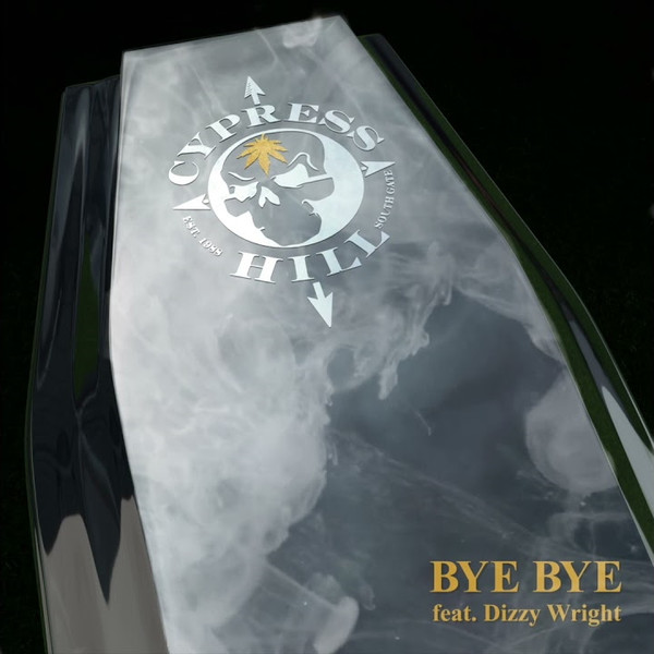 CYPRESS HILL - Bye Bye cover 