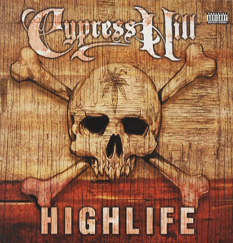 CYPRESS HILL - Highlife cover 