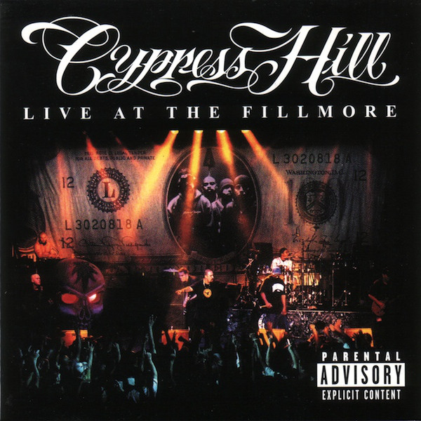 CYPRESS HILL - Live at the Fillmore cover 