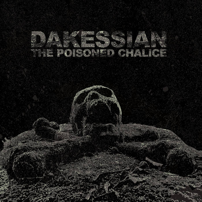 DAKESSIAN - The Poisoned Chalice cover 