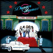 DANGER AVENUE - Long Overdue cover 