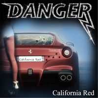 DANGER - California Red cover 
