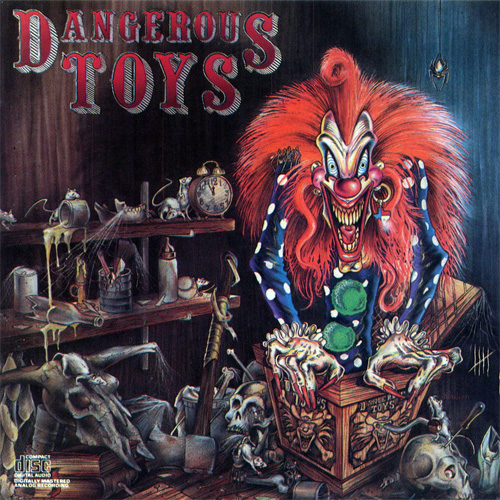 DANGEROUS TOYS - Dangerous Toys cover 