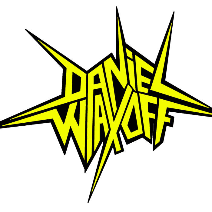 DANIEL WAX OFF - Wax On, Wax Off cover 