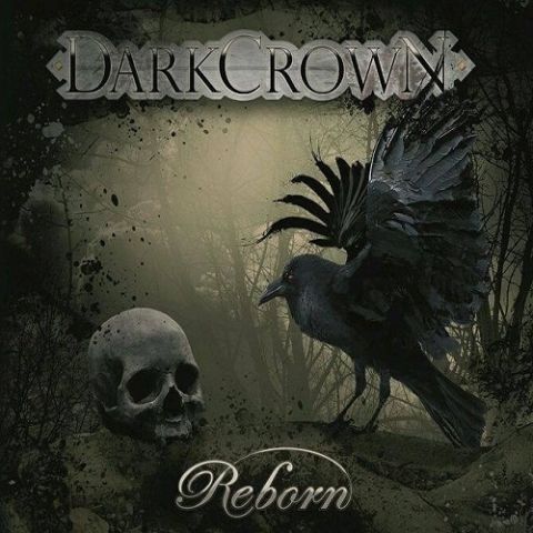DARK CROWN - Reborn cover 