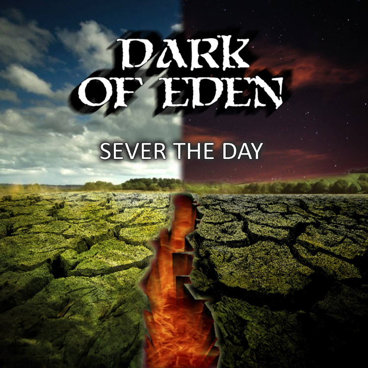 DARK OF EDEN - Sever The Day cover 