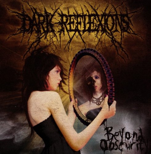 DARK REFLEXIONS - Beyond Obscurity cover 