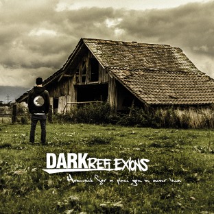 DARK REFLEXIONS - Homesick For A Place You've Never Been cover 