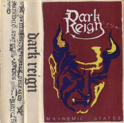 DARK REIGN - Mayhemic States cover 