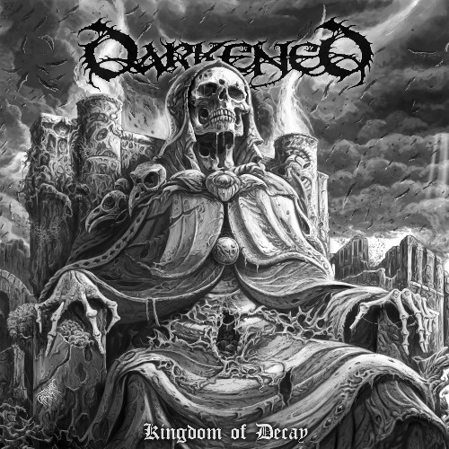 DARKENED - Kingdom Of Decay cover 