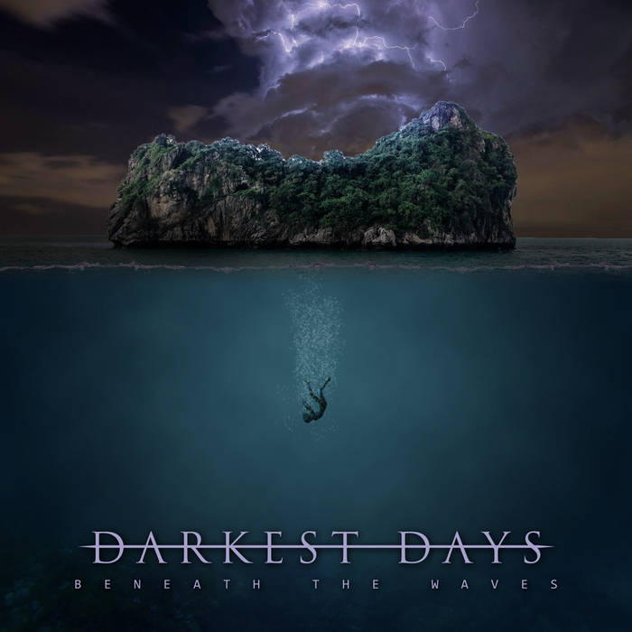 DARKEST DAYS - Beneath The Waves cover 