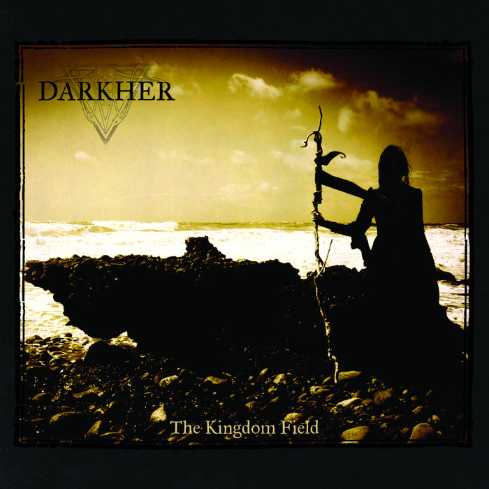 DARKHER - The Kingdom Field cover 