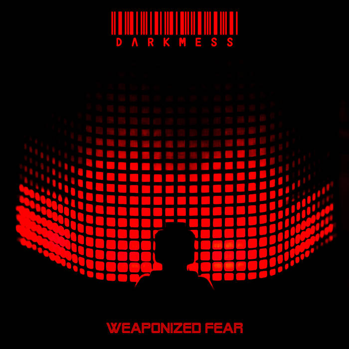 DARKMESS - Weaponized Fear cover 