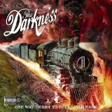 THE DARKNESS - One Way Ticket to Hell... And Back cover 