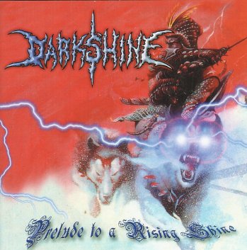 DARKSHINE - Prelude to a Rising Shine cover 