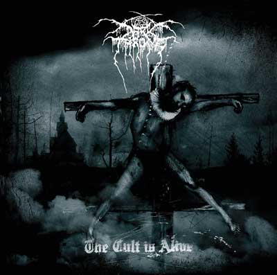 DARKTHRONE - The Cult Is Alive cover 