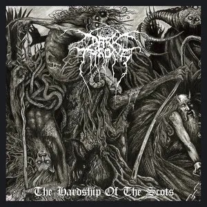 DARKTHRONE - The Hardship Of The Scots cover 