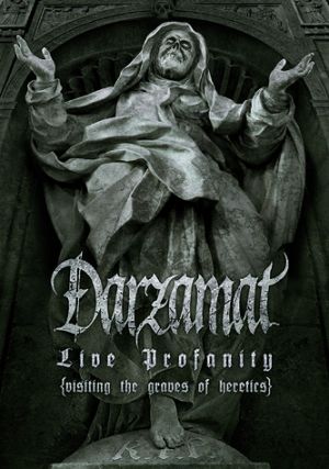 DARZAMAT - Live Profanity (Visiting the Graves of Heretics) cover 