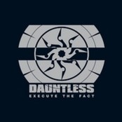 DAUNTLESS - Execute the Fact cover 