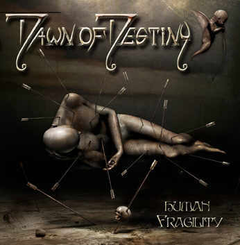 DAWN OF DESTINY - Human Fragility cover 